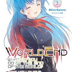 FREE EPUB 📝 WorldEnd: What Do You Do at the End of the World? Are You Busy? Will You