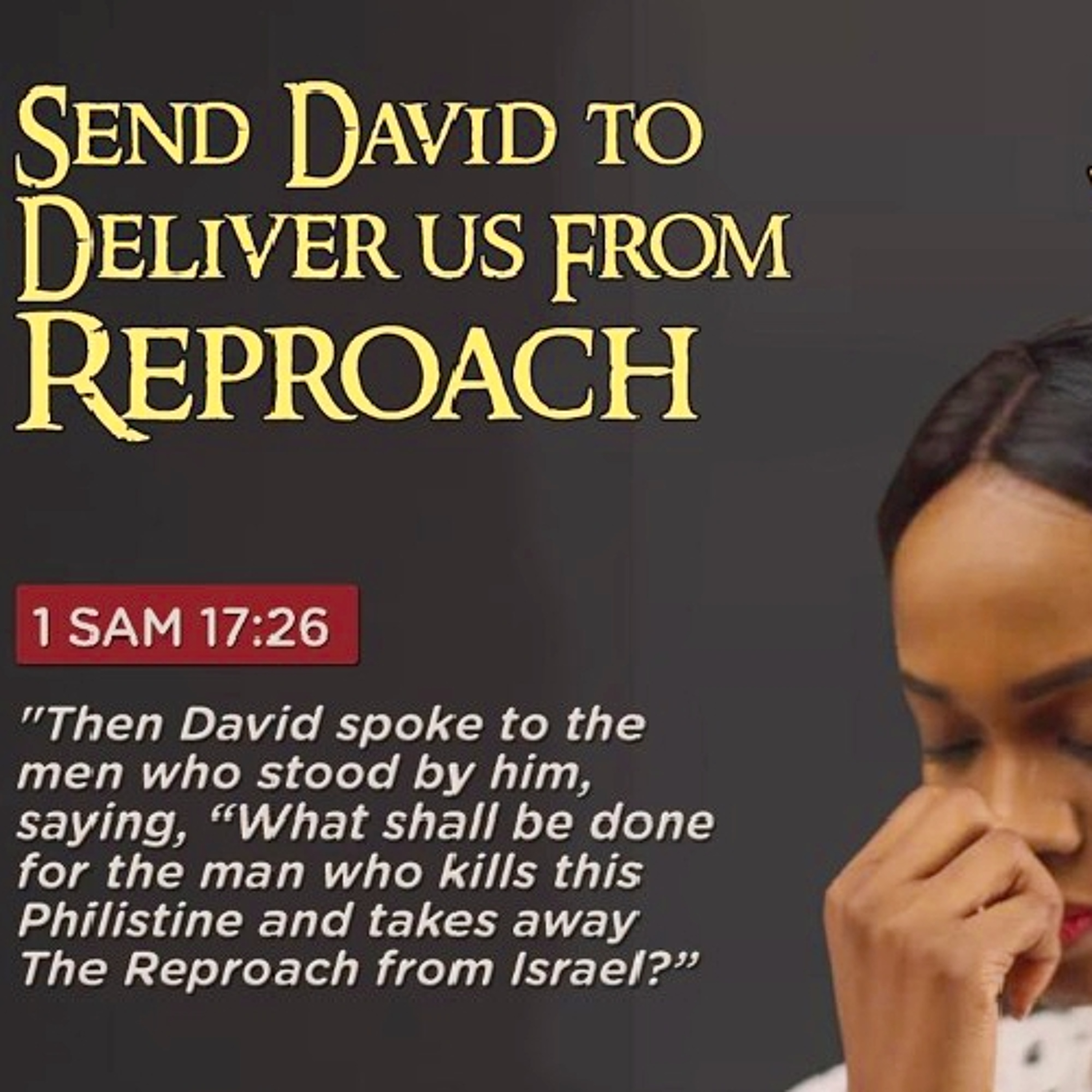 Warfare Wednesday Service (June 2026) - Send David to Deliver Us From Reproach!