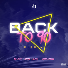 DJ JO MSZ - Back To 90 Riddim 2024