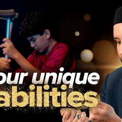 Why Do I Have These (Dis)Abilities? |  Why Me? | EP. 6 | Dr. Omar Suleiman's Ramadan Series on Qadar