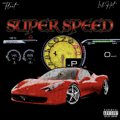 SUPER SPEED Ft. Lil Hot (P.Pinkgrillz) [ All plats]