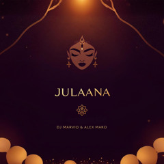 DJ Marvio x Alex Mako - Julaana