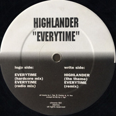 Highlander - Everytime (Remix)