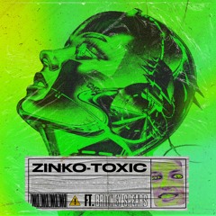 Toxic (ZINKO EDIT / FREE DOWNLOAD)