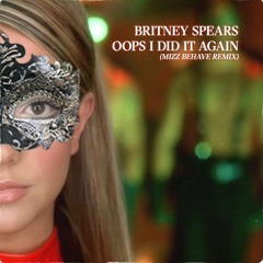 OOPS I DID IT AGAIN (Free Download)