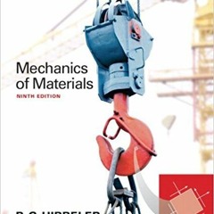 ACCESS EBOOK EPUB KINDLE PDF Mechanics of Materials (9th Edition) by  Russell C. Hibbeler 🗂️