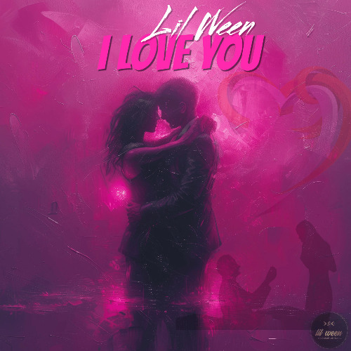 Stream I LOVE YOU by Lil Weeen | Listen online for free on SoundCloud