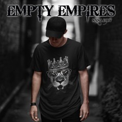 Empty Empires [Fusion Rap/Hip Hop]