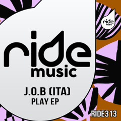 J.O.B (ITA) - PLAY EP / Release 09/05