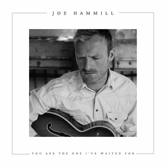 You Are The One I've Waited For