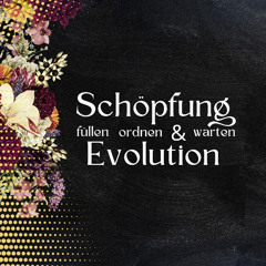 Schöpfung Und Evolution | Mathis Sieber