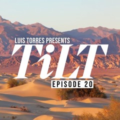 TiLT Episode 20
