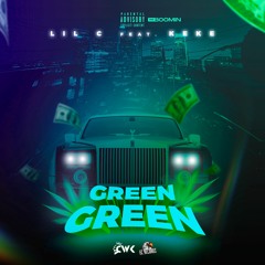 LIL C - GREEN (feat. KeKe)
