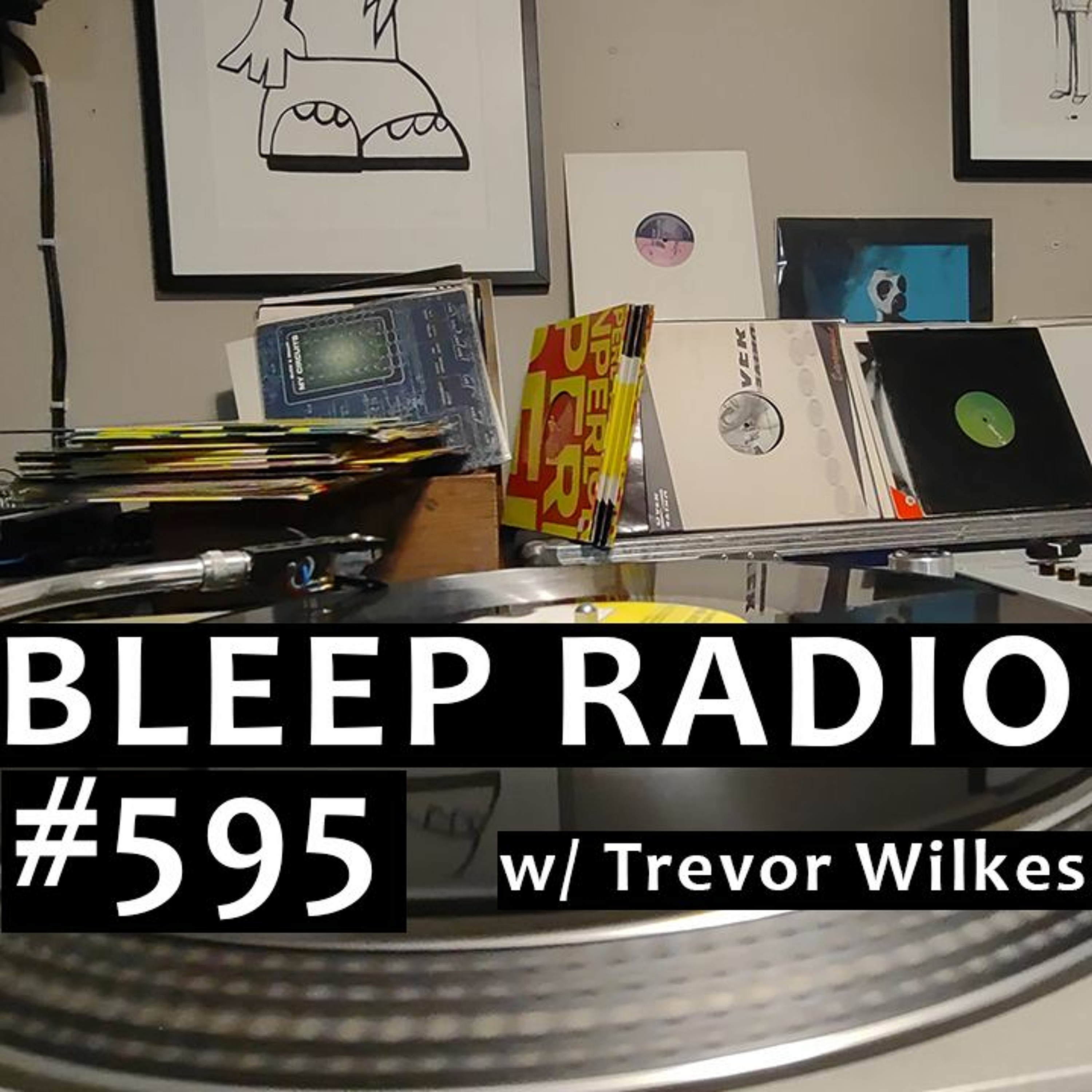 Bleep Radio w/ Trevor Wilkes