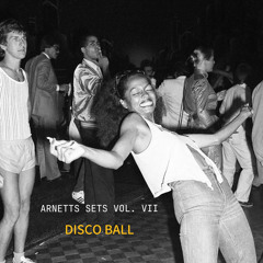 arnett’s sets, vol. vii: disco ball