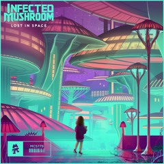 Infected Mushroom & Tuna - Lost In Space (feat. A-Wa)