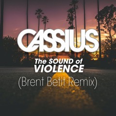The Sound Of Violence (Brent Betit Remix)