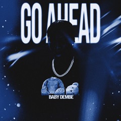 GO AHEAD