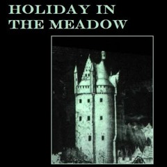 Holiday In The Meadow