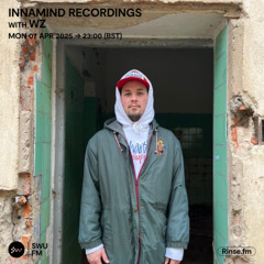 Innamind Recordings with WZ - 07 April 2025