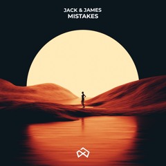 Jack & James - Mistakes
