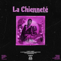 Helix Dynasty feat. La'Chienneté - "La Chienneté" (VIP)