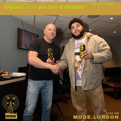 Mode London 24/11/24 (with Big Zuu, Capo Lee, Duppy, Logan, Kruz Leone & D7)