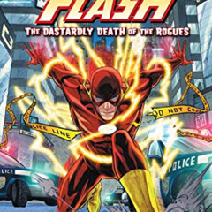 [Download] KINDLE 💑 The Flash Vol. 1: The Dastardly Death of the Rogues: Brightest D