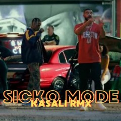 TRAVIS SCOTT x DRAKE - SICKOMODE (KASALI RMX)