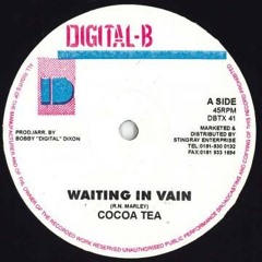 WAITING IN VAIN Feat - Cocoa Tea, Freddie McGregor, Barrington Levi, John Holt, Scotty, Tamlins +++