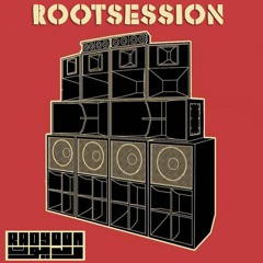 Rootsession#47