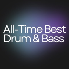 All-Time Best Drum & Bass Mix - Sub Focus, Culture Shock, Metrik, Dimension & More