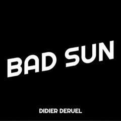 Bad Sun