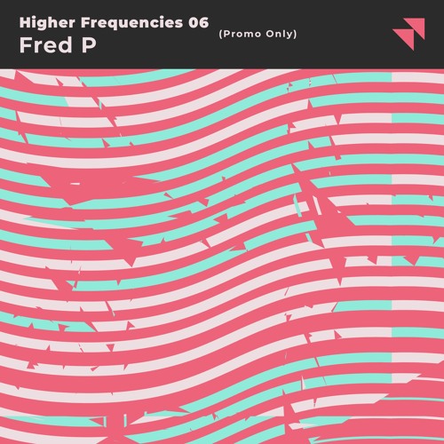 Higher Frequencies 06