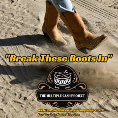 Break These Boots In