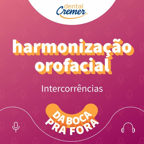 #06/ Intercorrências na Harmonização Orofacial - Dra. Patrícia Regina