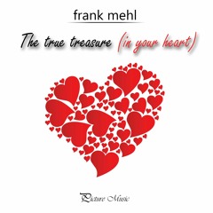 The True Treasure  (In Your Heart)