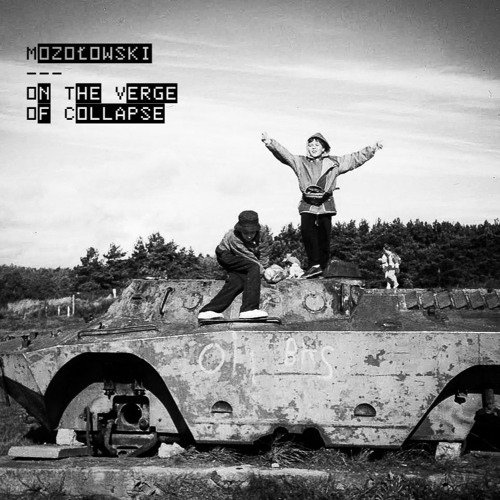 Mozołowski - On the verge of collapse