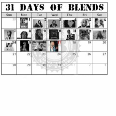 BiggBizness -Touchin BiggBizness Blend DAY 17