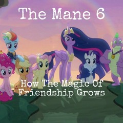 How The Magic of Friendship Grows - Single