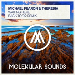 Michael Fearon & Theresia - Waiting Here (Back To ‘92 Mix)