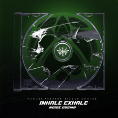 Noise Dogma - Inhale Exhale [FREE DOWNLOAD]