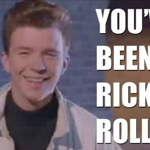 What does 'Rickrolled' mean on TikTok? - Quora