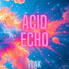 ACID ECHO