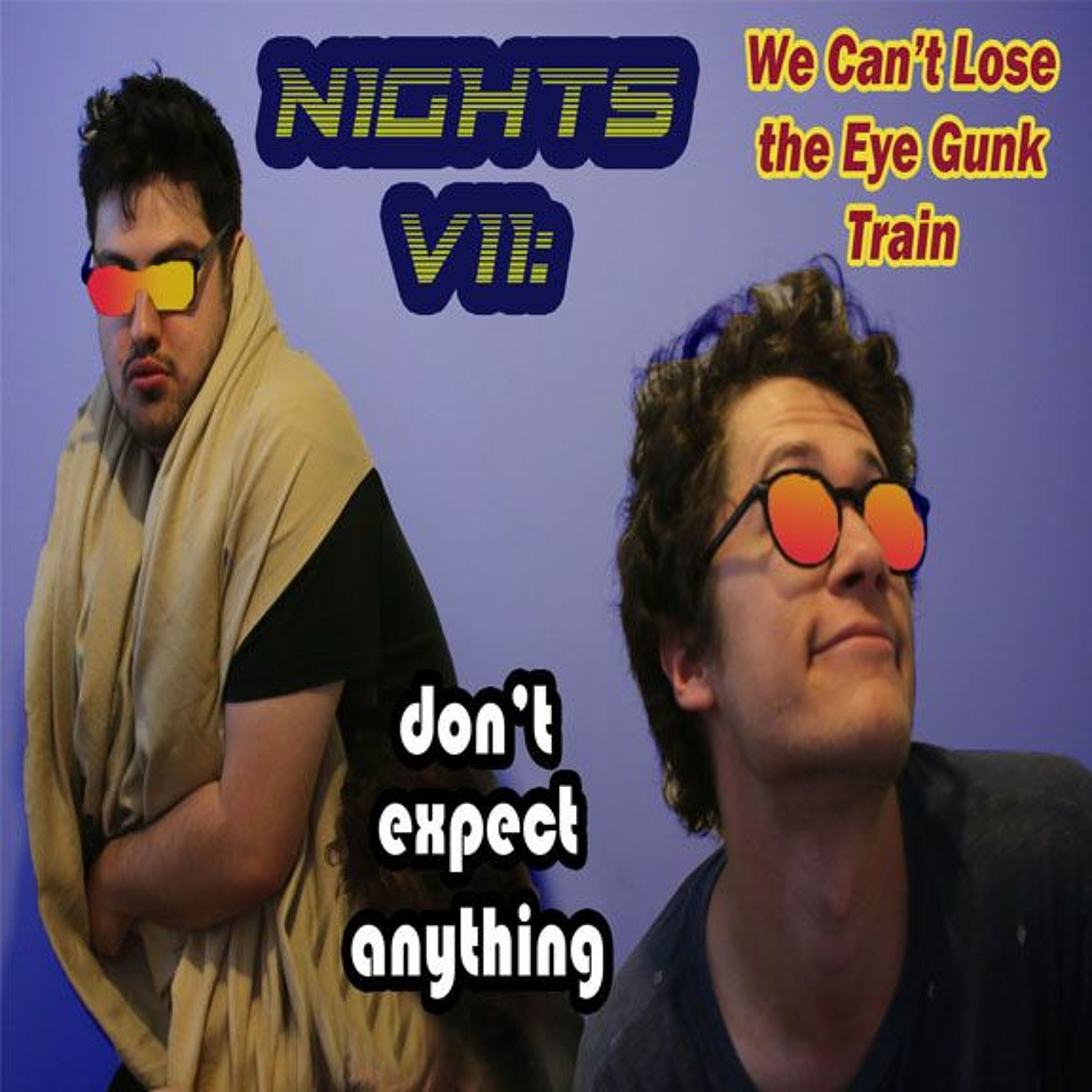 Don\'t Expect Anything