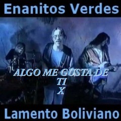 Lamento Boliviano X Algo Me Gusta De Ti (ADRIEL ARDUINO) MASHUP *FREE DOWNLOAD*