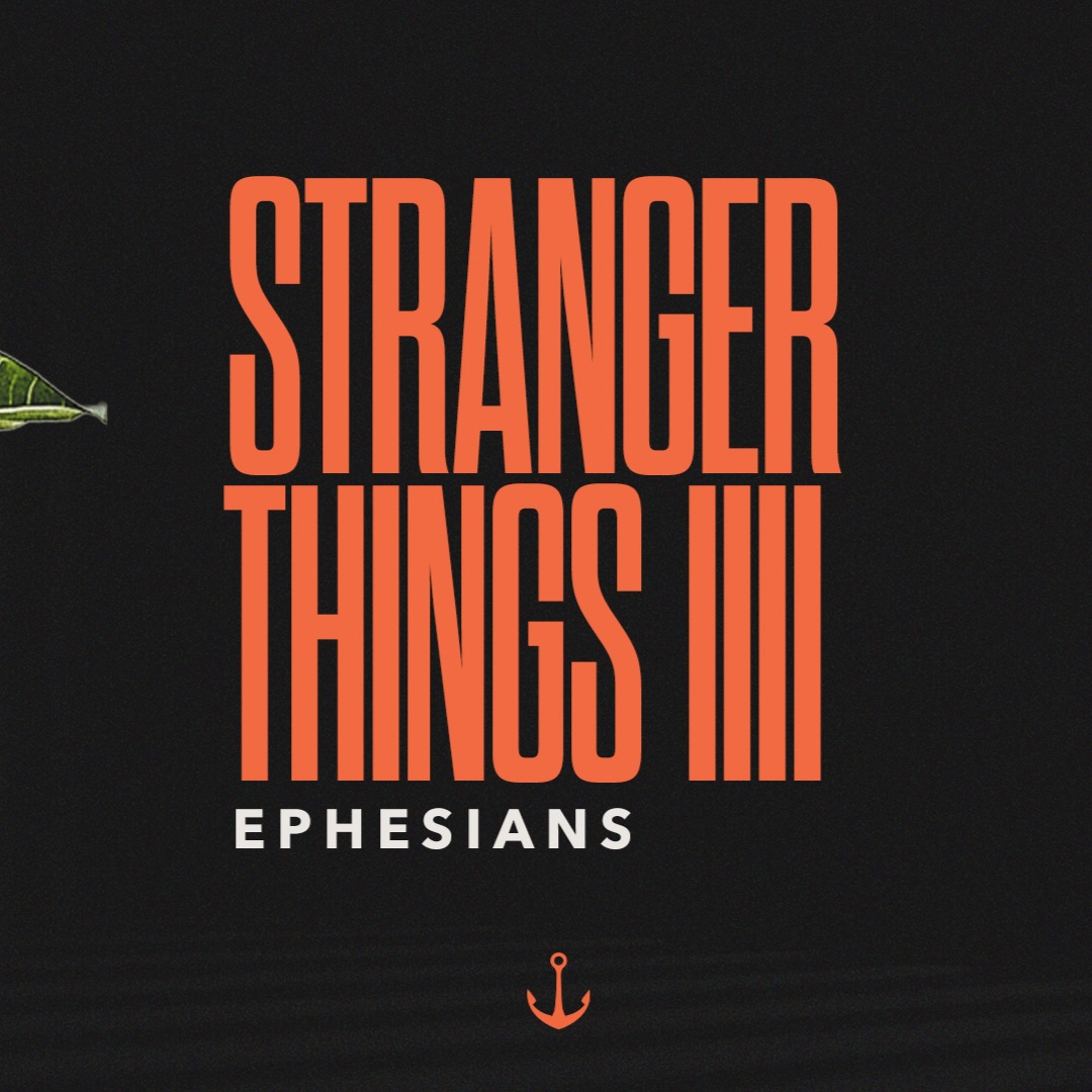 Stranger Things (Part 4)