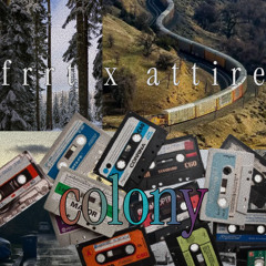 colony tape [frrt x attire]