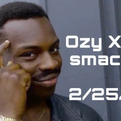 Ozy X Ozbee Smacked Up