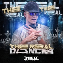THE REAL DANCE /MILO DJ